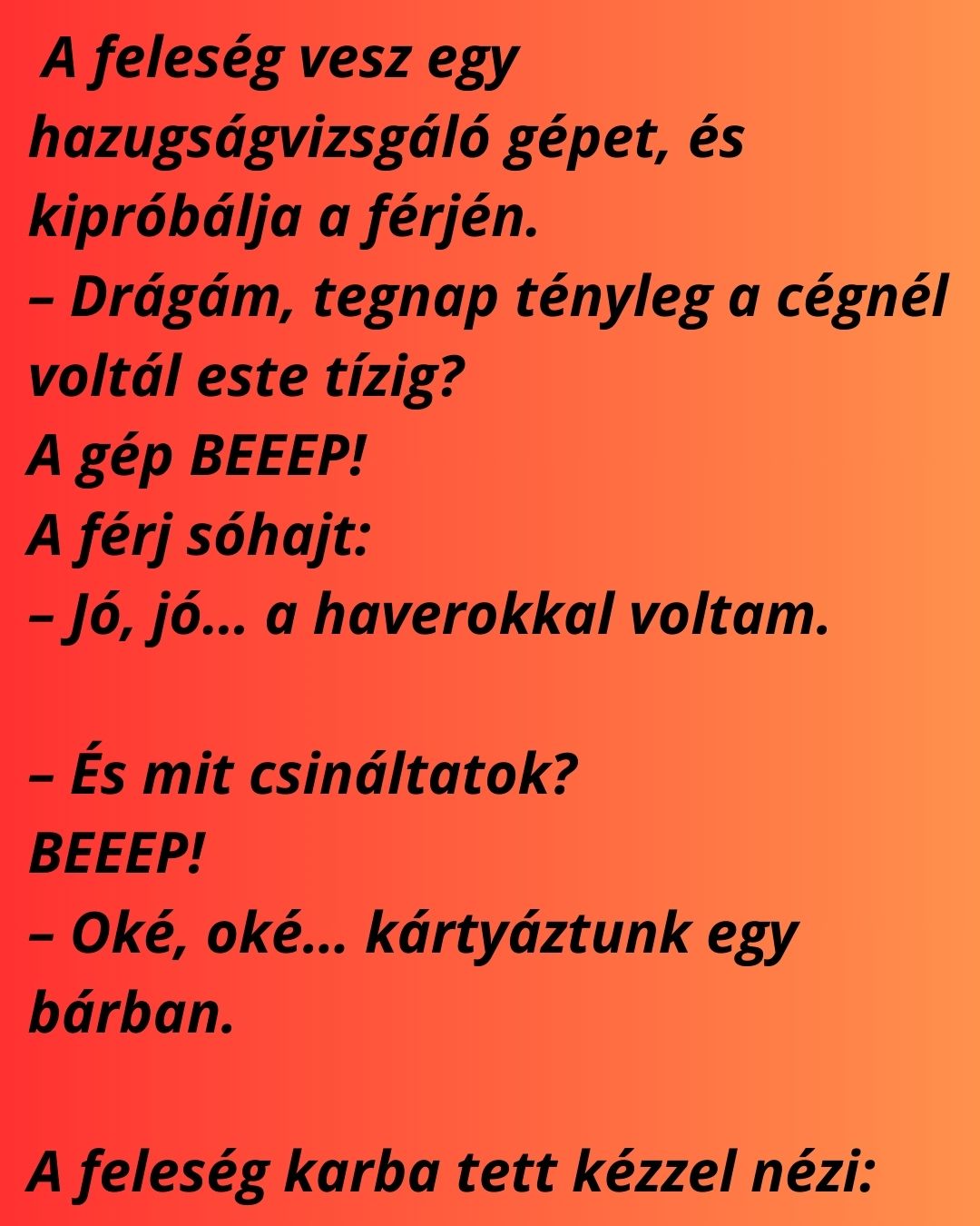 feles&eacute;g hazugs&aacute;gvizsg&aacute;l&oacute;