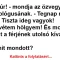 – Doktor úr! – mondja az özvegyasszony a pszichológusának