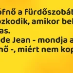 Viccek: A grófnő a fürdőszobában tartózkodik, amikor belép az inas… viccek-a-grofno-a-furdoszobaban-tartozkodik-amikor-belep-az-inas-1024x576