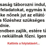 Vicc: Baráti társaság táborozni indul, ezért felosztják a feladatokat -… Vicc-Barati-tarsasag-taborozni-indul-ezert-felosztjak-a-feladatokat-750x394